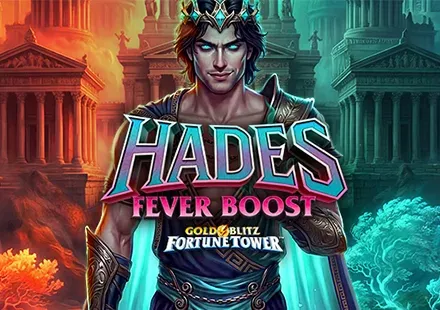 Hades Fever Boost Gold Blitz Fortune Tower™